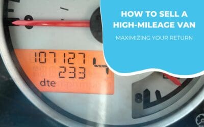 How to Sell a High-Mileage Van: Maximizing Your Return